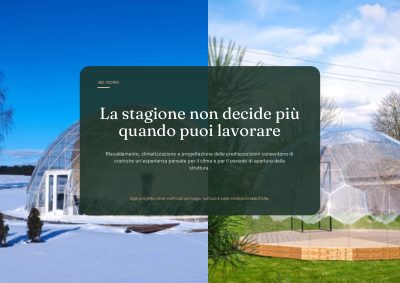 La stessa struttura in uso in ogni stagione dell&rsquo;anno